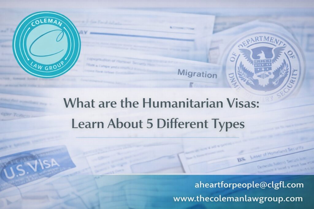Humanitarian visas guide by Coleman Law