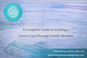Guide to Getting a Green Card Through Family Member