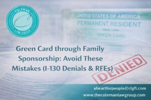 Green Card through Family Sponsorship Avoid These Mistakes (I-130 Denials & RFEs)
