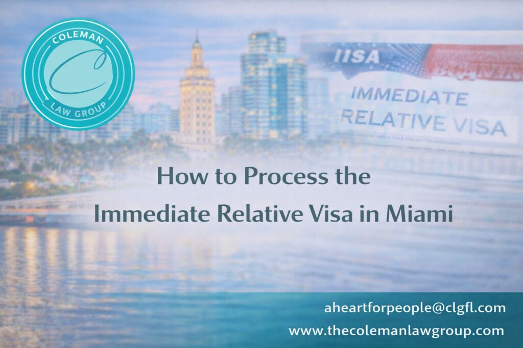 Immediate Relative Visa Miami
