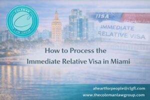 Immediate Relative Visa Miami