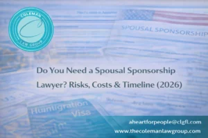 Do You Need a Spousal Sponsorship Lawyer