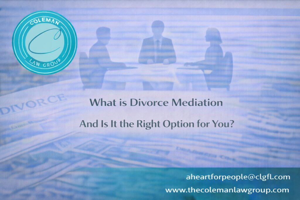 What is Divorce Mediation And Is It the Right Option for You?