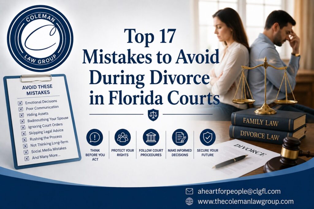 Top 17 Mistakes to Avoid During Divorce in Florida Courts