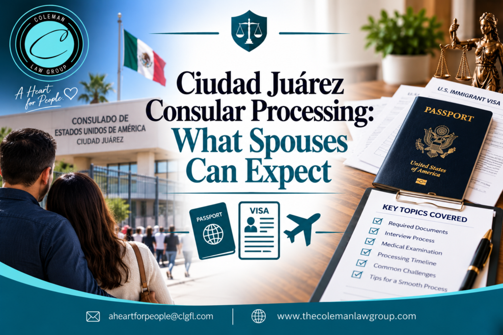 Ciudad Juárez Consular Processing Guide