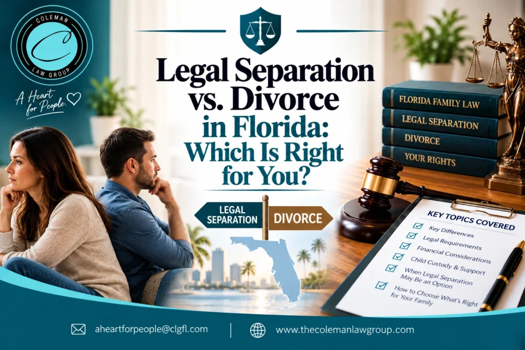 Florida Legal Separation vs. Divorce Guide